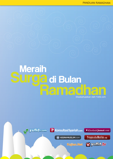 Meraih Surga di Bulan Ramadhan by Syaikh Muhammad bin Shalih Al-Utsaimin